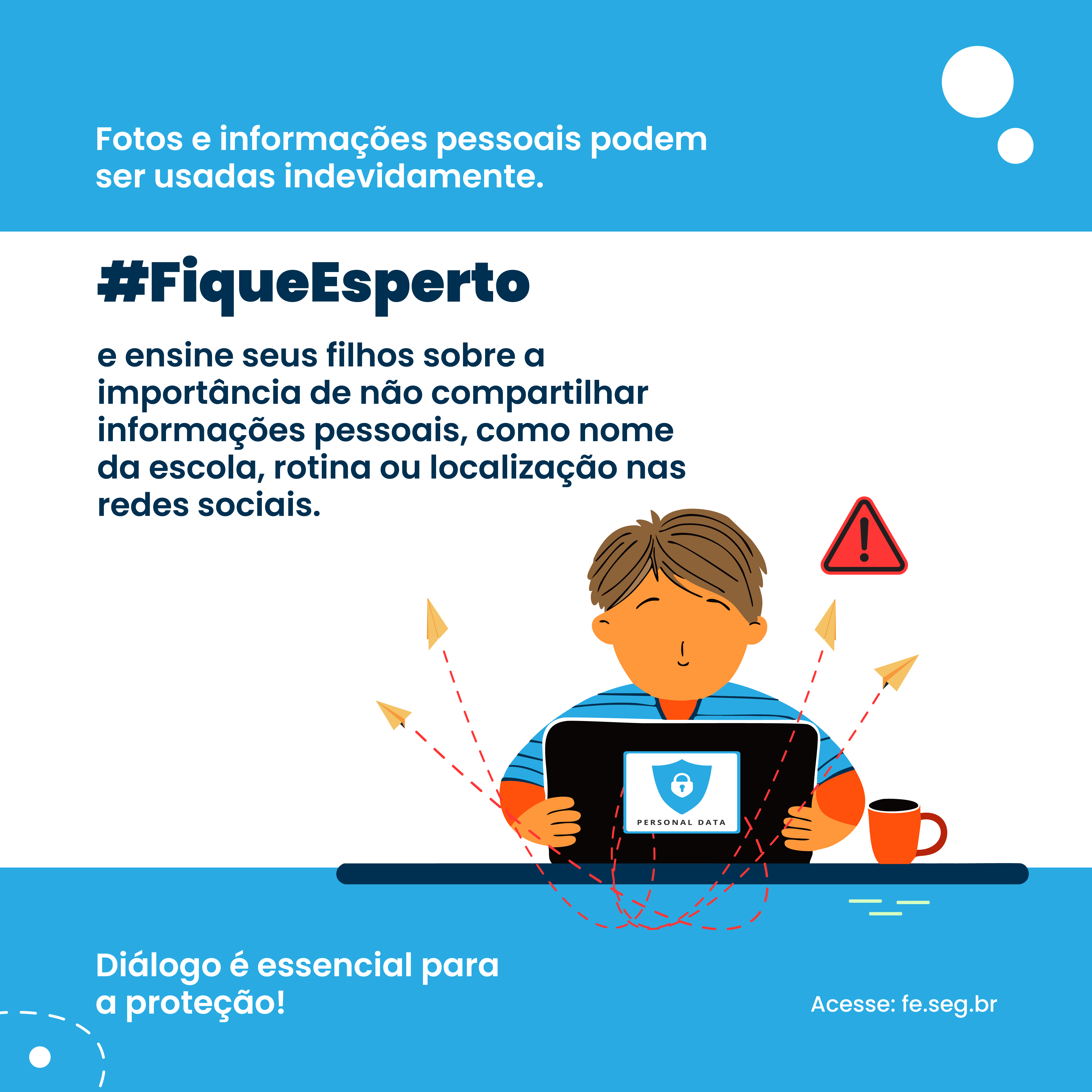 #FiqueEsperto